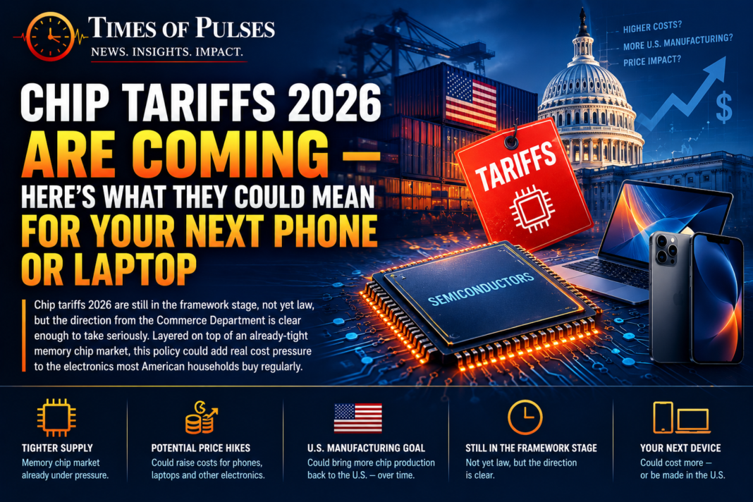 Chip tariffs 2026 graphic showing semiconductor manufacturing and rising device prices